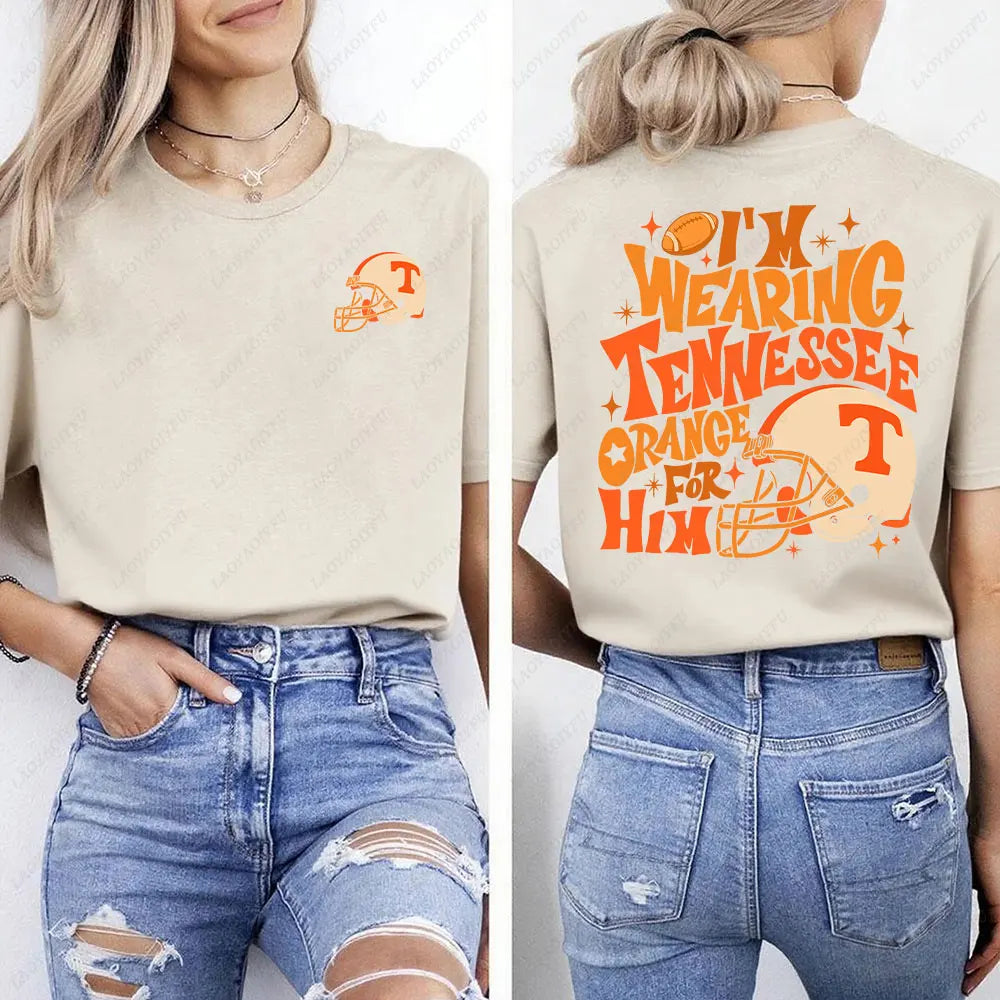 I'm Wearing Tennessee Orange for Him Shirt Tennessee Orange Shirt Football Team Shirt Game Day Women T-shirt Summer Streetwear